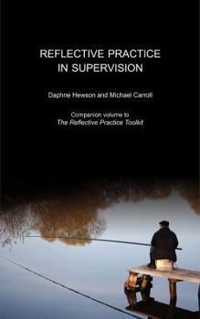 Paperback Reflective Practice in Supervision Book