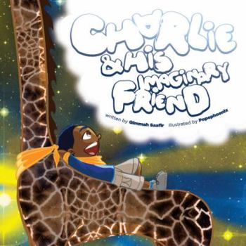 Unknown Binding CHARLIE & HIS IMAGINARY FRIEND Book