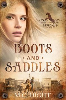 Paperback Boots and Saddles (They Also Were Legends) Book