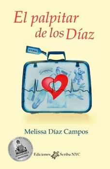 Paperback El palpitar de los Díaz [Spanish] Book