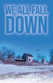 Paperback We All Fall Down Book