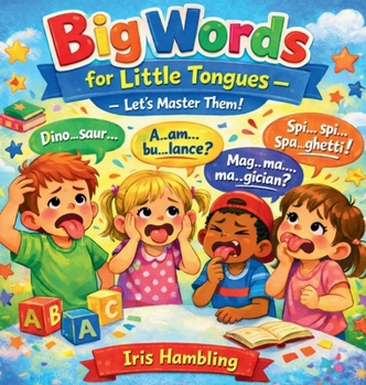 Hardcover Big Words for Little Tongues Let's Master Them! Book