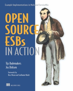 Paperback Open-Source Esbs in Action: Example Implementations in Mule and Servicemix Book