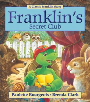 Franklin's Secret Club (Franklin) - Book  of the Franklin the Turtle