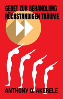 Paperback Gebet zur Behandlung rückständiger Träume (German Edition) [German] Book