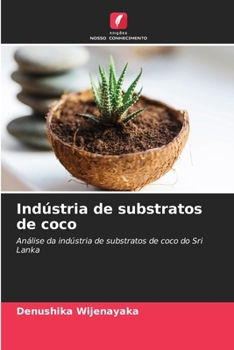 Paperback Indústria de substratos de coco [Portuguese] Book