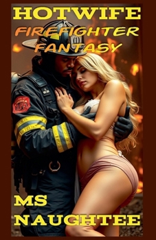 Paperback Hotwife: Firefighter Fantasy Book