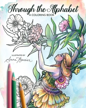 Paperback Through the Alphabet: A Coloring Book by Illustrator Sara Burrier Book