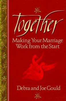 Paperback Together: Making Your Marriage Work from the Start Book