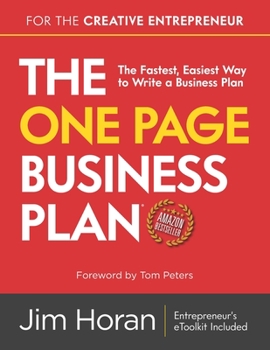 Paperback The One Page Business Plan for the Creative Entrepreneur: The Fastest, Easiest Way to Write a Business Plan Book