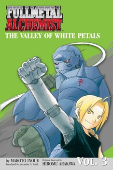 Paperback Fullmetal Alchemist: The Valley of the White Petals (Osi): The Valley of White Petals Book