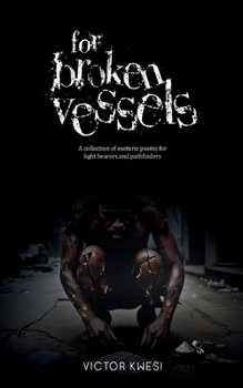 Paperback For Broken Vessels Book