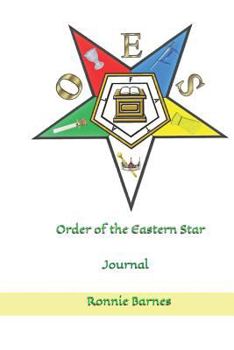 Order of the Eastern Star: Journal