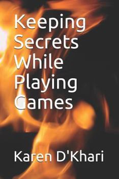 Paperback Keeping Secrets While Playing Games Book