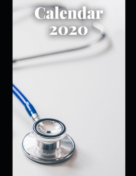 Doctor Calendar 2020: Calendar Weekly Planer 2020 Logbook Diary Gift Todo Memory Book Budget Planner Hobby | Men, Woman, Girls & Boys | 8.5" x 11" | 21.59 x 27.94 cm | 57 Pages (Calendars 2020)