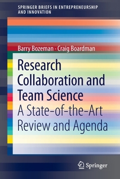 Paperback Research Collaboration and Team Science: A State-Of-The-Art Review and Agenda Book