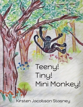 Paperback Teeny! Tiny! Mini Monkey! Book