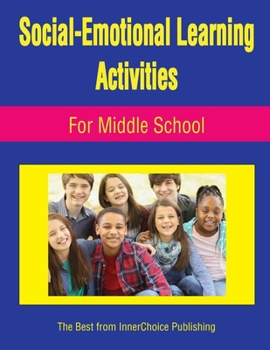 Paperback Social-Emotional Learning Activities For Middle School Book