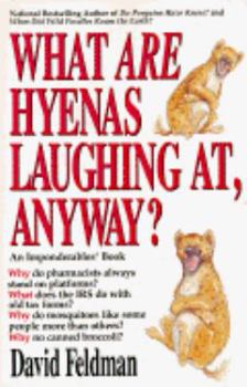Paperback What Are Hyenas Laugh Book