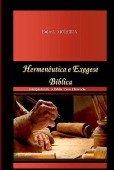 Paperback Hermenêutica E Exegese Bíblica [Portuguese] Book
