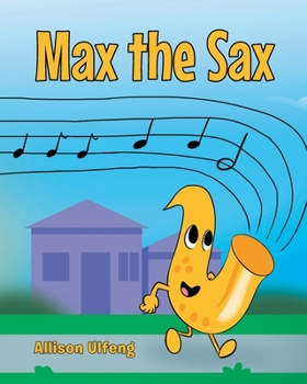 Paperback Max the Sax Book