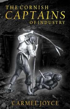 Paperback The Cornish Captains of Industry Book