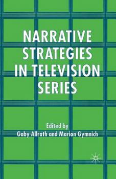 Paperback Narrative Strategies in Television Series Book