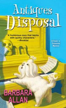 Antiques Disposal - Book #6 of the A Trash 'n' Treasures Mystery