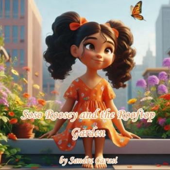 Paperback Soso Roosy and the Rooftop Garden Book