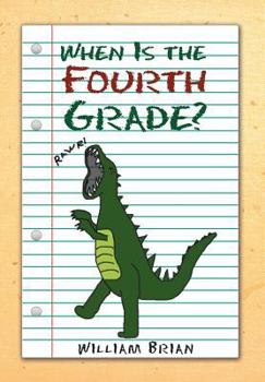 Hardcover When Is the Fourth Grade? Book