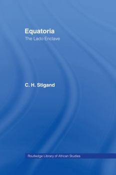 Hardcover Equatoria: The Lado Enclave Book