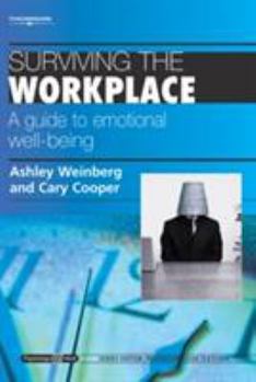 Paperback Surviving the Workplace: A Guide to Emotional Well-Being Book