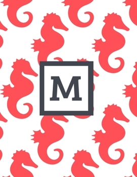M: Letter Monogrammed Daily Planner January 2020 - December 2020 Appointment Book Day Schedule - Cute Seahorse (8.5"x11")