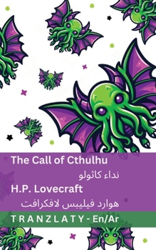 Paperback The Call of Cthulhu / نداء كاثولو: Tranzlaty English العرب&# [Arabic] Book
