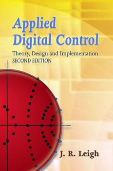Paperback Applied Digital Control: Theory, Design and Implementation. Second Edition Book