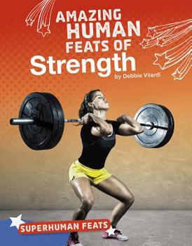 Hardcover Amazing Human Feats of Strength Book