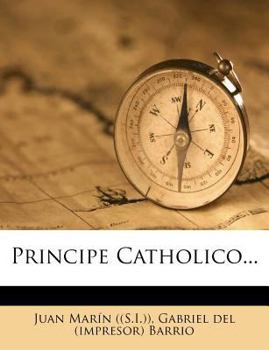 Paperback Principe Catholico... [Spanish] Book