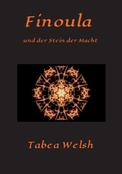 Paperback Finoula und der Stein der Macht [German] Book