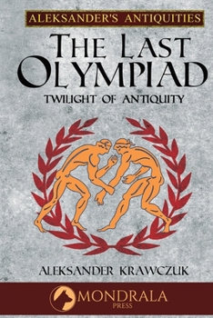 Paperback The Last Olympiad: Twilight of Antiquity Book