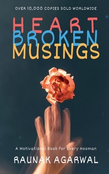 Paperback Heart Broken Musings: Rants Poems Quotes Book