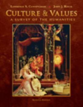 Paperback Culture & Values: A Survey of the Humanities [With Access Code] Book