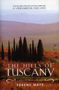 The Hills of Tuscany - Book #1 of the Tuscan Trilogy