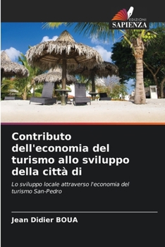 Paperback Contributo dell'economia del turismo allo sviluppo della città di [Italian] Book