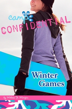 Winter Games - Book #12 of the Camp Confidential