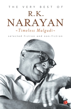 Paperback The Very Best of R.K. Narayan: Timeless Malgudi Book