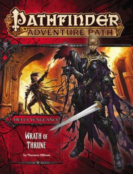 Paperback Pathfinder Adventure Path: Hell's Vengeance Part 2 - Wrath of Thrune Book