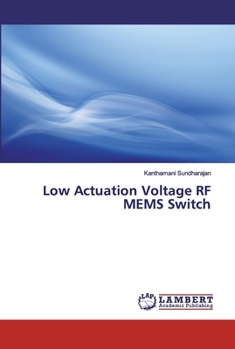 Paperback Low Actuation Voltage RF MEMS Switch Book