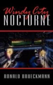 Paperback Windy City Nocturne Book