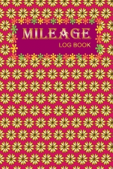 Paperback Mileage Log Book: Vehicle Notebook Book