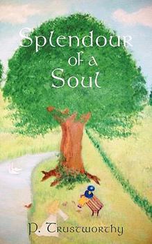 Paperback Splendour of a Soul Book